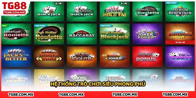 Hệ thống trò chơi siêu phong phú