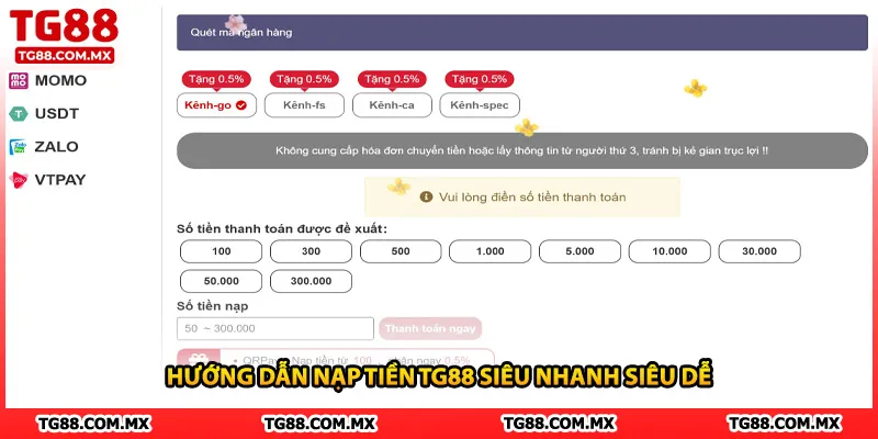 Hướng dẫn nạp tiền TG88 siêu nhanh siêu dễ