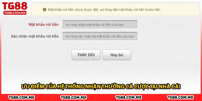 Ưu điểm của hệ thống nhận thưởng cá cược tại nhà cái